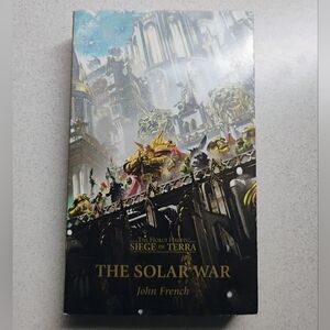 Warhammer 40K The Solar War Book by John French